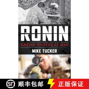 【3-4周达】Ronin : Marine Snipers at War [9780811773867]