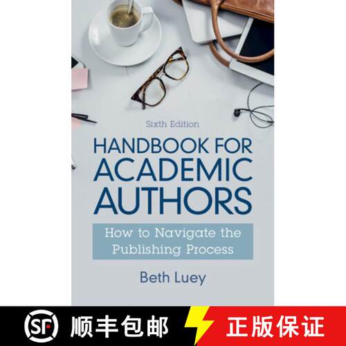 【3-4周达】Handbook for Academic Authors: How to Navigate the Publishing Process [9781009073356]