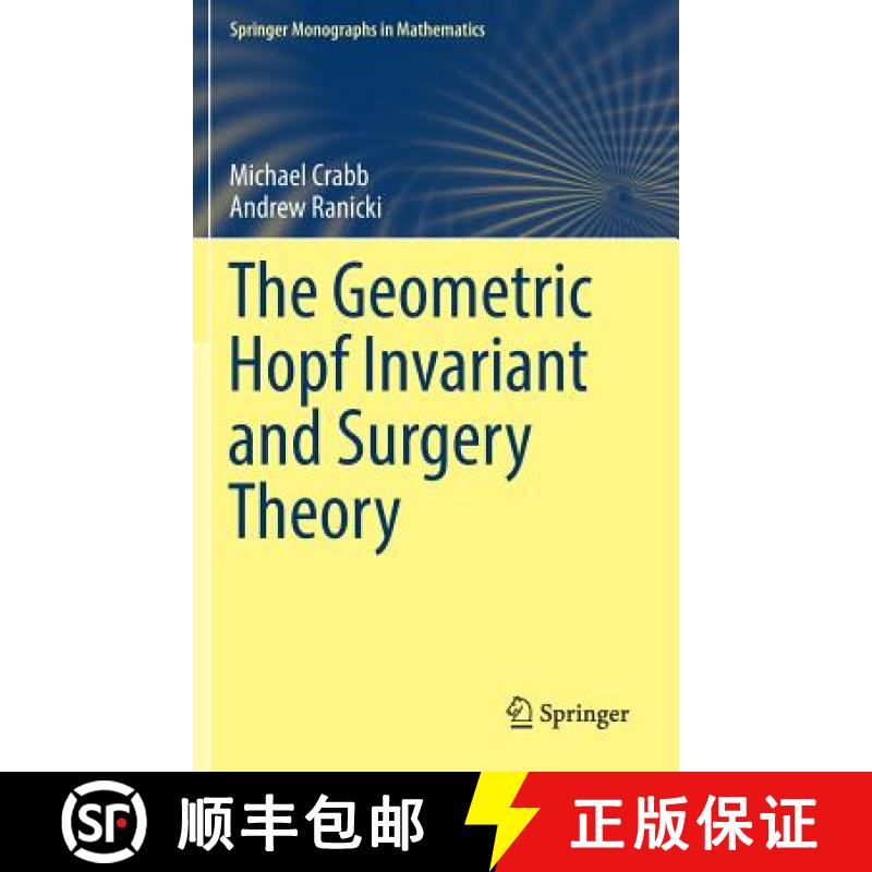 【3-4周达】The Geometric Hopf Invariant and Surgery Theory [9783319713052]