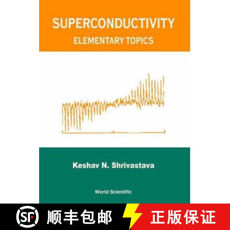 【3-4周达】SUPERCONDUCTIVITY : ELEMENTARY TOPICS [9789810244514]