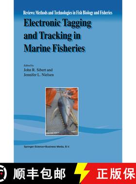 【3-4周达】Electronic Tagging and Tracking in Marine Fisheries: Proceedings of the Symposium on Taggi... [9789048158713]