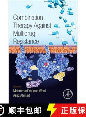 【3-4周达】Combination Therapy Against Multidrug Resistance [9780128205761]
