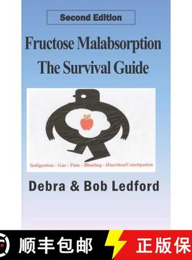 预订 Fructose Malabsorption: The Survival Guide: 2nd Edition [9780984077793]