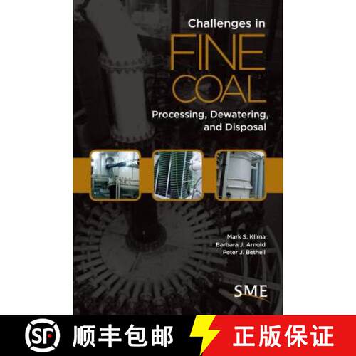【3-4周达】Challenges in Fine Coal Processing, Dewatering, and Disposal [9780873353632]