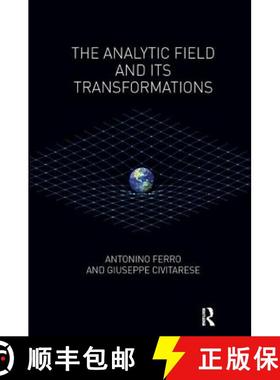 【3-4周达】The Analytic Field and its Transformations [9781782201823]