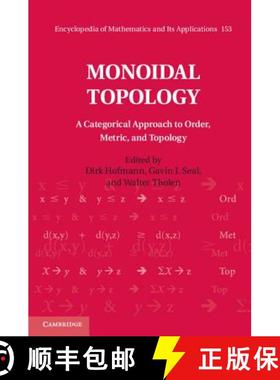 【3-4周达】Monoidal Topology: A Categorical Approach to Order, Metric, and Topology - Monoidal Topolo... [9781107063945]
