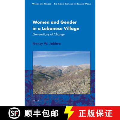 预订 Women and Gender in a Lebanese Village: Generations of Change [9789004459601]