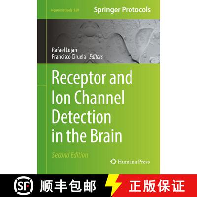 【3-4周达】精装 Receptor and Ion Channel Detection in the Brain (Second Edition 2021) [9781071615218]