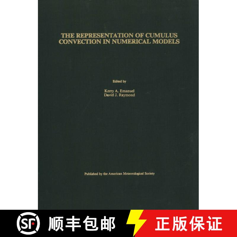 预订 The Representation of Cumulus Convection in Numerical Models of the Atmosphere: Volume 24 [9781878220134]