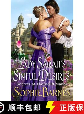 【3-4周达】Lady Sarah's Sinful Desires: Secrets at Thorncliff Manor [9780062358851]
