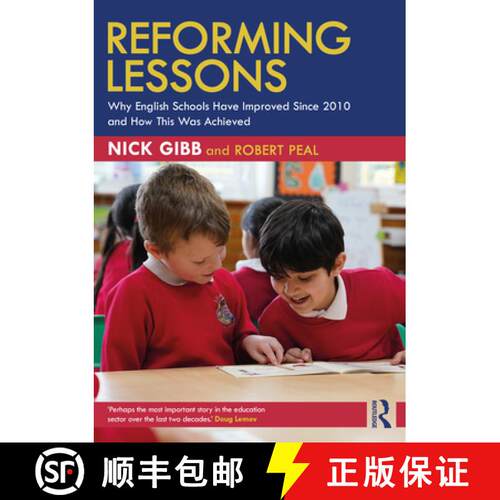 【3-4周达】Reforming Lessons: Why English Schools Have Improved Since 2010 and How This Was Achieved [9781032875941]