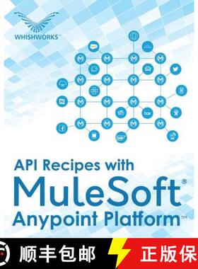【3-4周达】API Recipes with MuleSoft(R) Anypoint Platform [9789386210906]