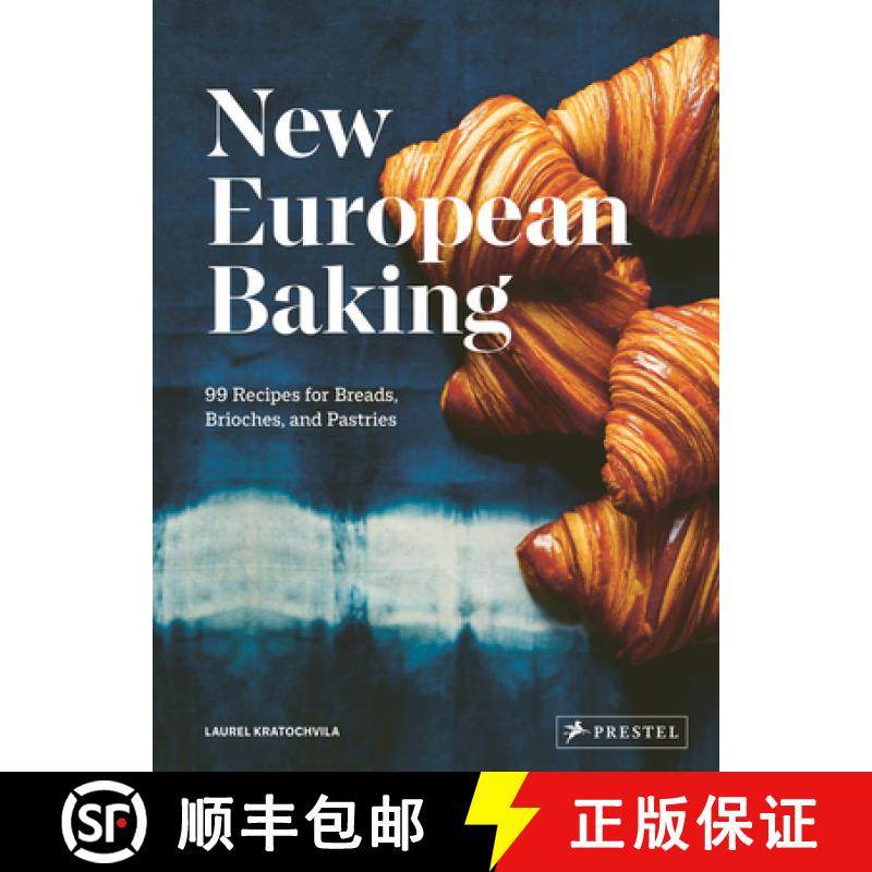 New European Baking: 99 Recipes for Breads, Brioches and Pastries [9783791388397]