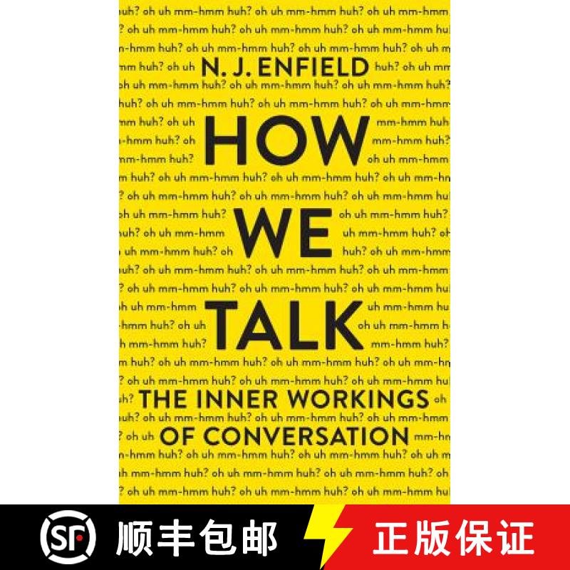 【3-4周达】How We Talk: The Inner Workings of Conversation [9780465059942]