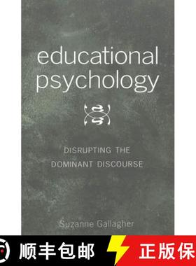 预订 Educational Psychology : Disrupting the Dominant Discourse- Second Printing [9780820441306]