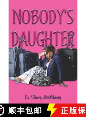 【3-4周达】Nobody's Daughter [9780996081528]