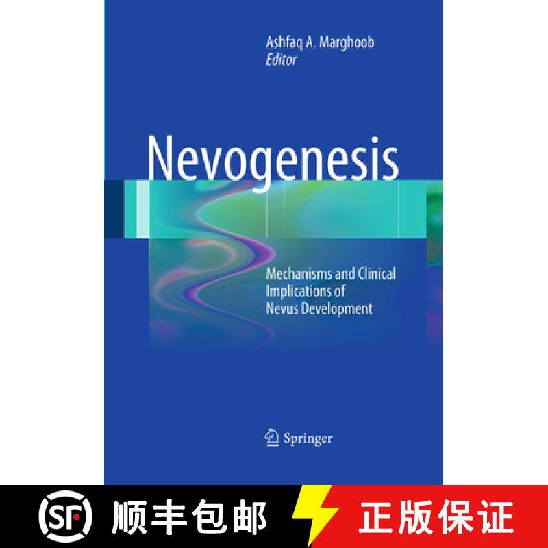 【3-4周达】Nevogenesis: Mechanisms and Clinical Implications of Nevus Development [9783662507360]