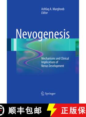 【3-4周达】Nevogenesis: Mechanisms and Clinical Implications of Nevus Development [9783662507360]