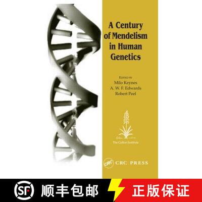 【3-4周达】精装 Century of Mendelism in Human Genetics: Proceedings of a Symposium Organised by the G... [9780415329606]