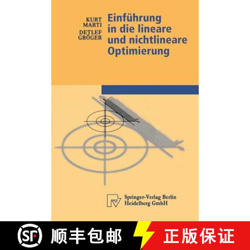 【3-4周达】Einführung in Die Lineare Und Nichtlineare Optimierung [9783790812978]