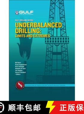 【3-4周达】Underbalanced Drilling: Limits and Extremes: Limits & Extremes [9781933762050]