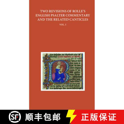 【3-4周达】精装 Two Revisions of Rolle's English Psalter Commentary and the Related Canticles: Volume I [9780199669202]
