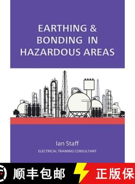 【3-4周达】Earthing and Bonding in Hazardous Areas [9781914083112]