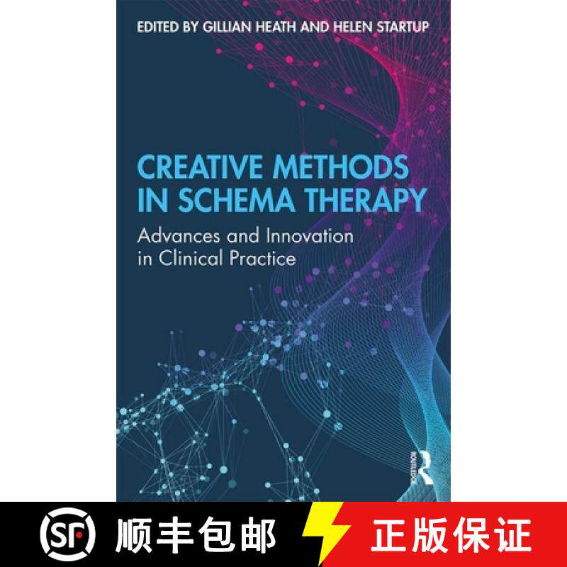 【3-4周达】Creative Methods in Schema Therapy : Advances and Innovation in Clinical Practice [9780815398820]