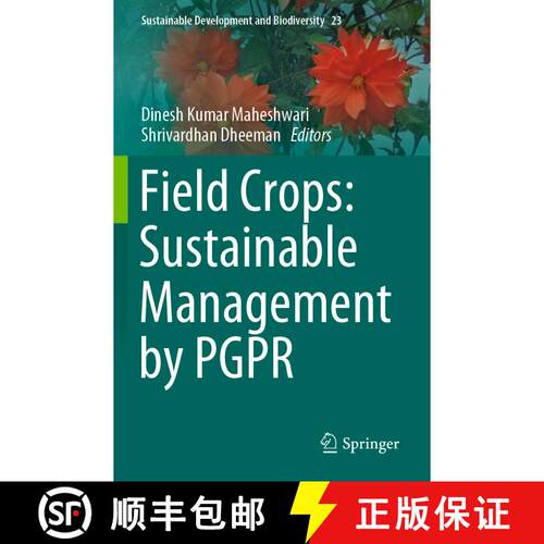 【3-4周达】Field Crops: Sustainable Management by PGPR [9783030309282]
