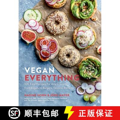 【3-4周达】Vegan Everything: 100 Easy Recipes for Any Craving - from Bagels to Burgers, Tacos to Ramen [9781615195886]