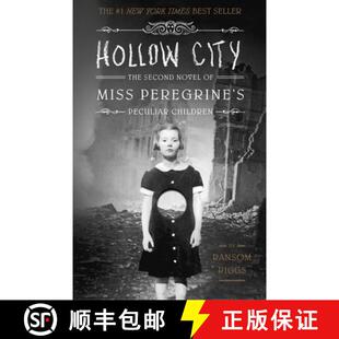 【3-4周达】精装 Hollow City: The Second Novel of Miss Peregrine's Peculiar Children [9781594746123]