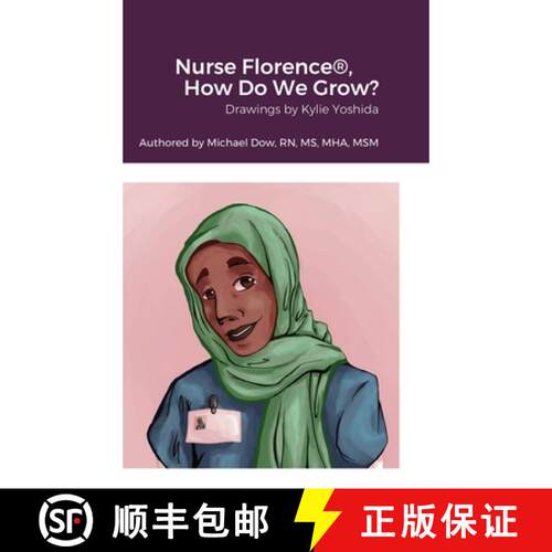 【3-4周达】精装 Nurse Florence(R), How Do We Grow? [9781387449217]