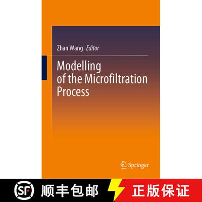 【3-4周达】Modelling of the Microfiltration Process [9789819904709]