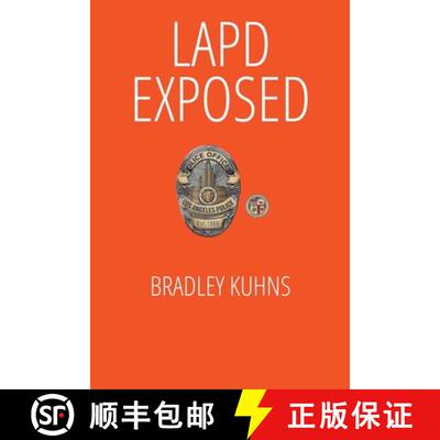 【3-4周达】LAPD EXPOSED-A Whistleblower Lives to Tell the Tale [9798215301531]