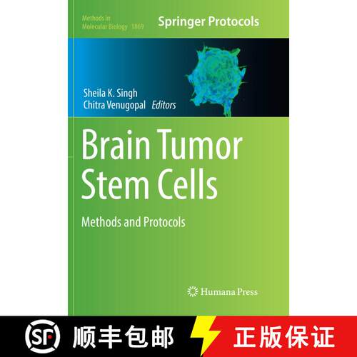 【3-4周达】Brain Tumor Stem Cells: Methods and Protocols [9781493993949]