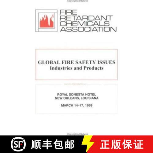 【3-4周达】精装 Global Fire Safety Issues: Industries and Products: Fire Retardant Chemicals Association [9781566767989]