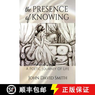 【3-4周达】The Presence of Knowing: A Poetic Journey of Life [9798348421779]