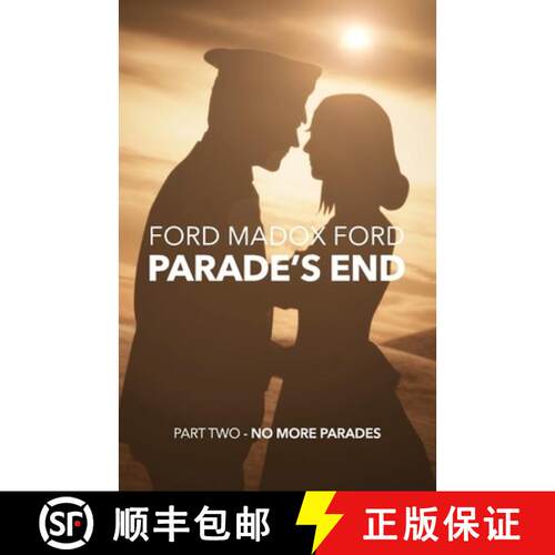 【3-4周达】Parade's End - Part Two - No More Parades [9781447461289]