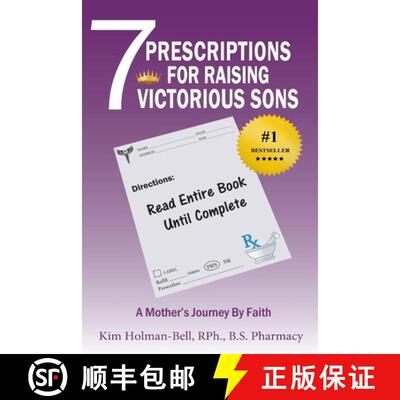 【3-4周达】7 Prescriptions for Raising Victorious Sons: A Mother's Journey By Faith [9781947445888]