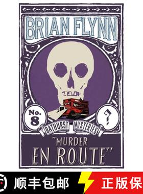 【3-4周达】Murder en Route: An Anthony Bathurst Mystery [9781913054496]