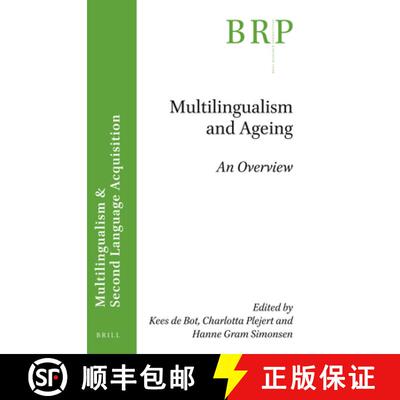 预订 Multilingualism and Ageing: An Overview [9789004445390]