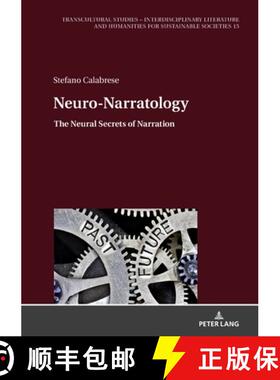 【3-4周达】Neuro-Narratology : The Neural Secrets of Narration [9783631896174]