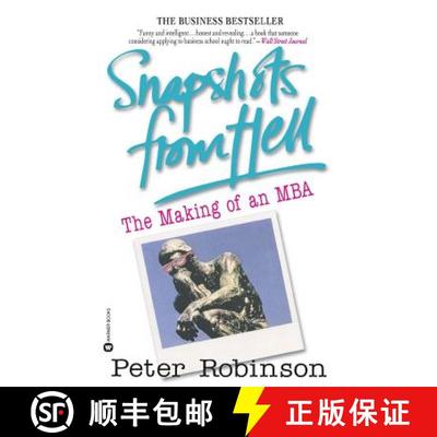 【3-4周达】Snapshots from Hell: The Making of an MBA [9780446671170]