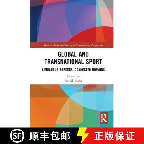 【3-4周达】精装 Global and Transnational Sport: Ambiguous Borders, Connected Domains [9780815396680]