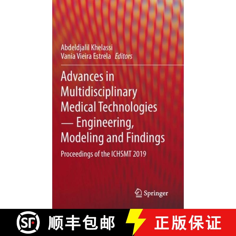 【3-4周达】Advances in Multidisciplinary Medical Technologies ─ Engineering, Modeling and Findi... [9783030575519]