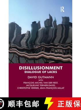 【3-4周达】Disillusionment Dialogue of Lacks: From the Forbidden Fruit to the Promised Land [9780367324124]