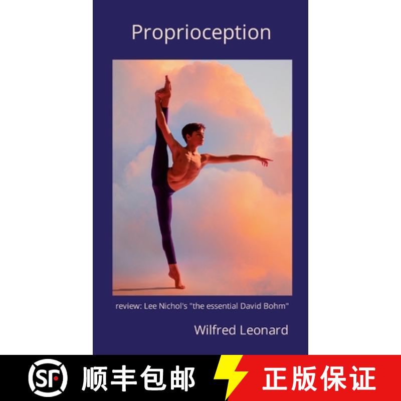 【2-3周达】Proprioception: review: the essential david Bohm [9781326884048]