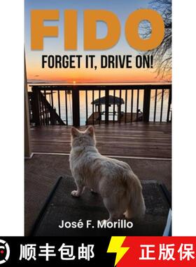 【3-4周达】Fido: Forget It, Drive On! [9798348477806]