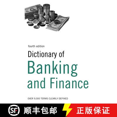 【3-4周达】Dictionary of Banking and Finance: Over 9,000 terms clearly defined [9781408128060]