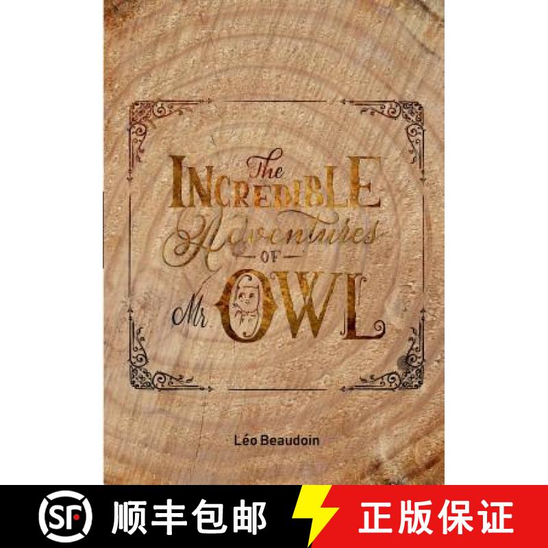【3-4周达】The Incredible Adventures of Mr Owl [9780244379643]